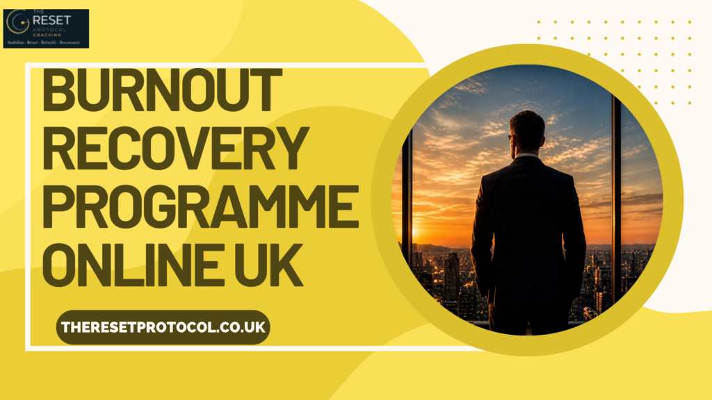 burnout recovery programme online UK